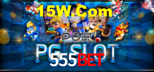 555Bet: Seu Cassino Premiado com Pagamentos Rápidos